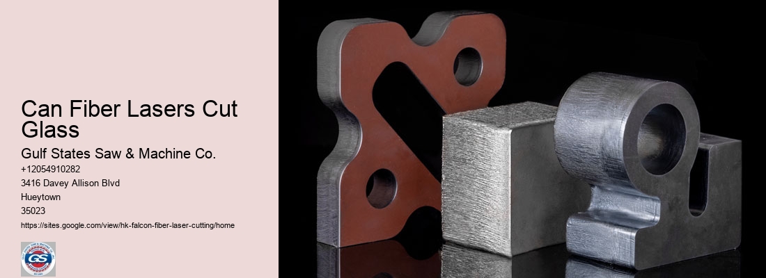 Can Fiber Lasers Cut Glass