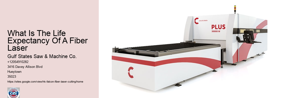 What Is The Life Expectancy Of A Fiber Laser